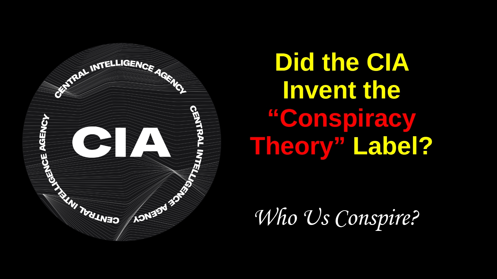 [Book Review] Did The CIA Create The “Conspiracy Theory” Label ...