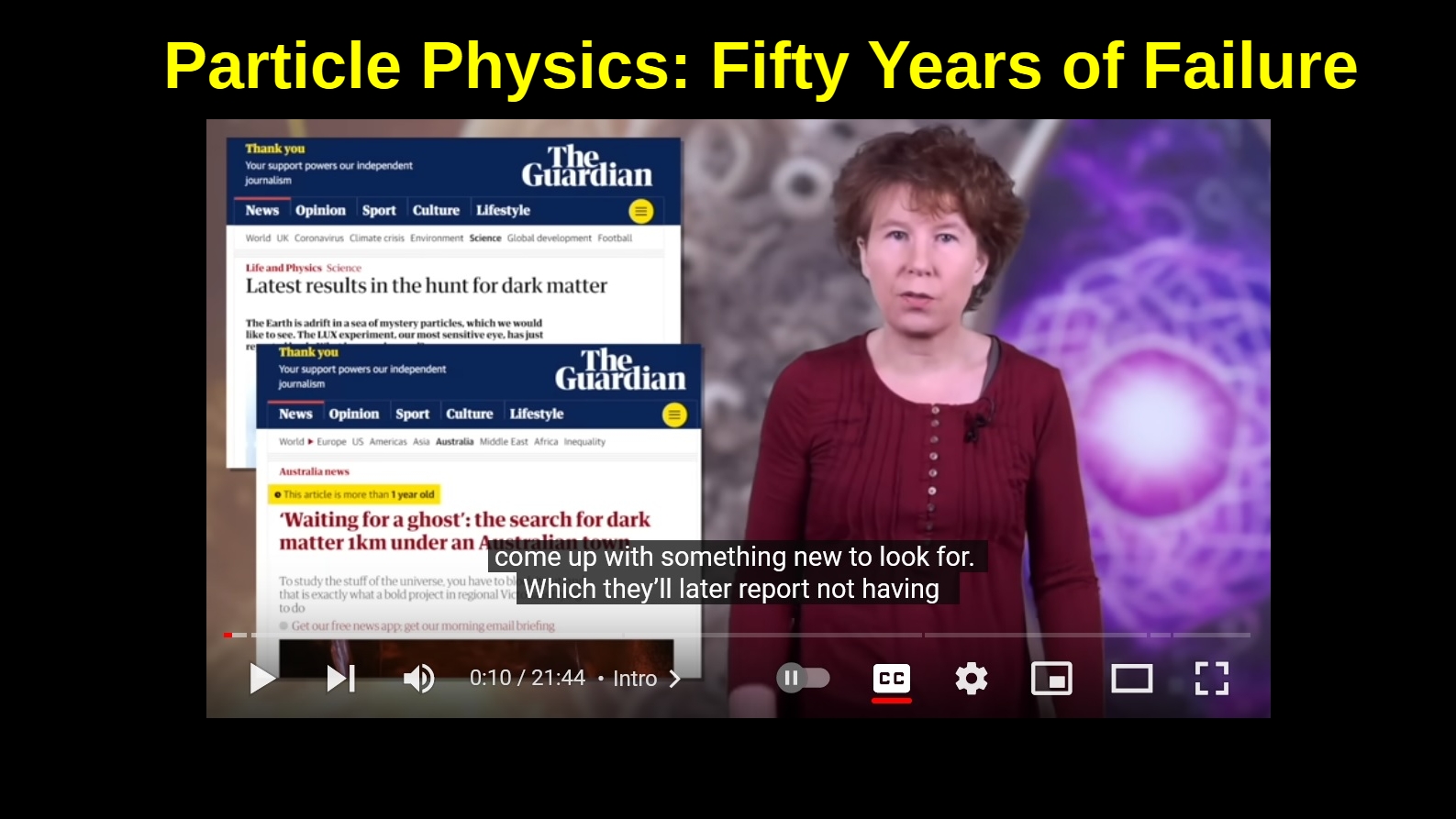 [Video Review] Sabine Hossenfelder On What’s Going Wrong With Particle ...